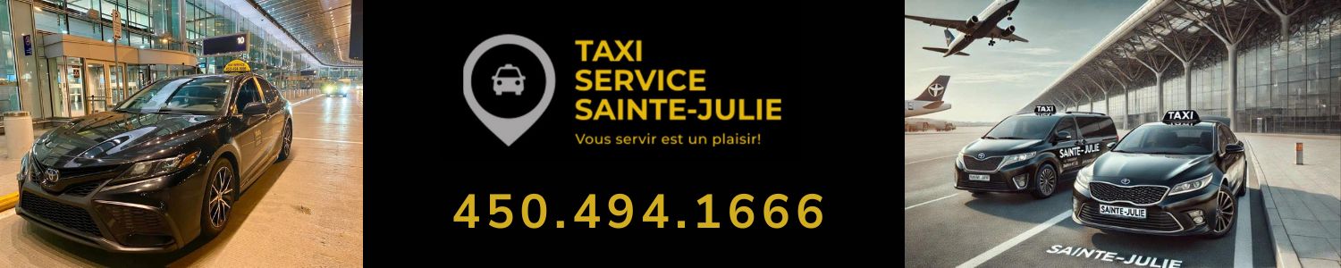 Taxi Service Sainte-Julie - Transfert Aéroport, Taxi Sainte-Julie