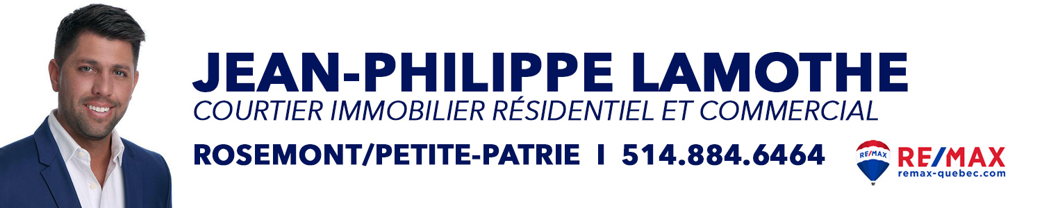 Jean-Philippe Lamothe, RE/MAX - Courtier immobilier Rosemont