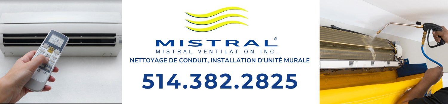 Mistral Ventilation - Nettoyage de conduits de ventilation Fabreville